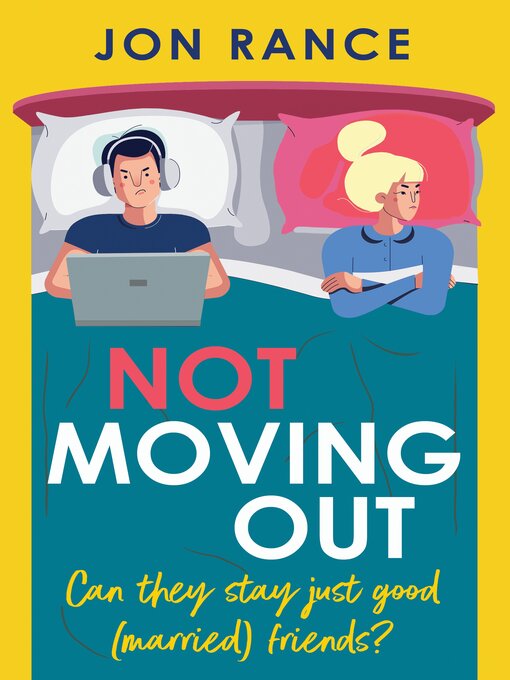 Title details for Not Moving Out by Jon Rance - Wait list